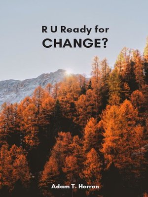 cover image of R U Ready for Change?